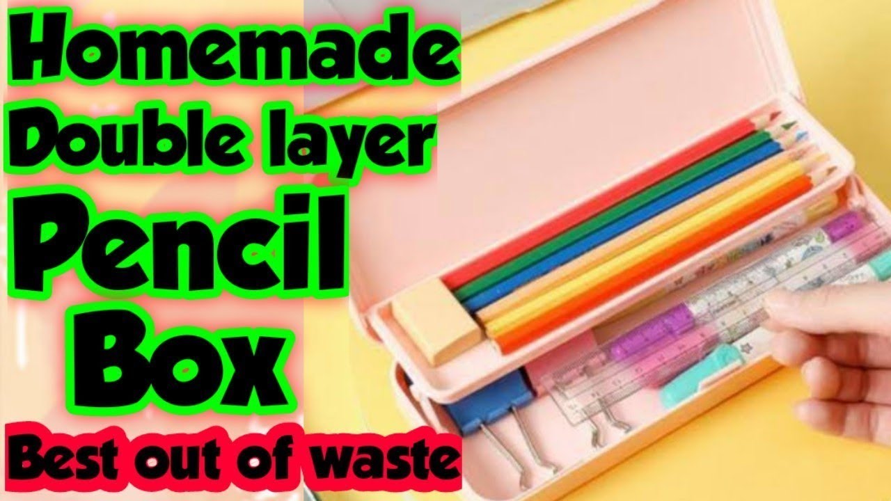 DIY Pencil Box Idea - Design Improvised