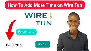 How To Increase Your Time on Wire Tun/ Step By step Tutorial #wiretun screenshot 2