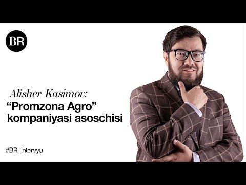“Promzona Agro” kompaniyasi asoschisi Alisher Kasimov