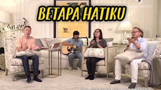 Betapa Hatiku (Saat Teduh Bersama Ps  Philip Mantofa 2020 16-09-2020)