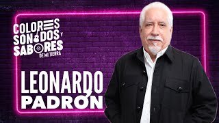 Leonardo Padrón, un apasionado por el ADN Venezolano, CSSDMT Ep.100