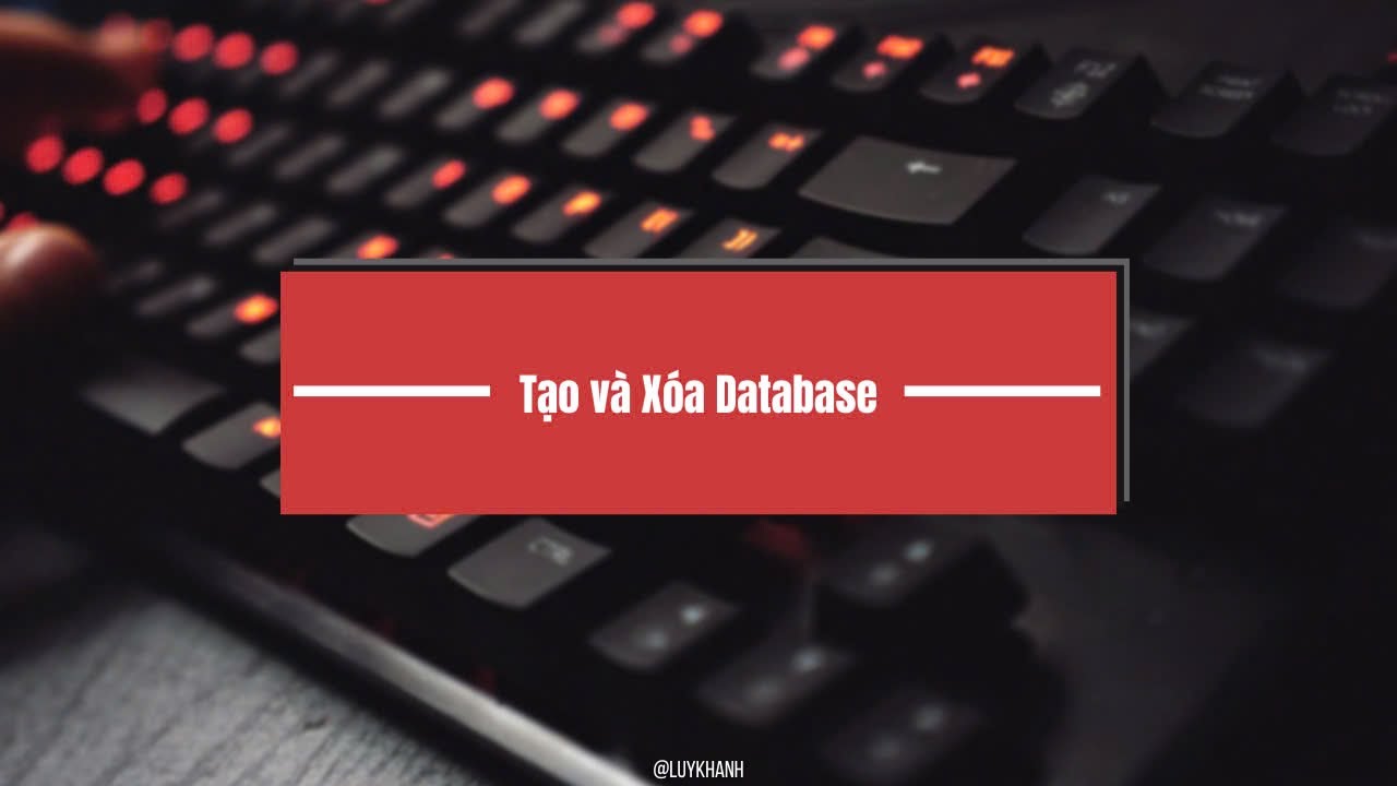  kh a h c sql server c b n b i 1 c ch t o v x a database 2024