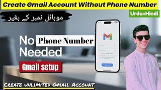 Create a Gmail Account Without a Phone Number in 2025: Step-by-Step Guide