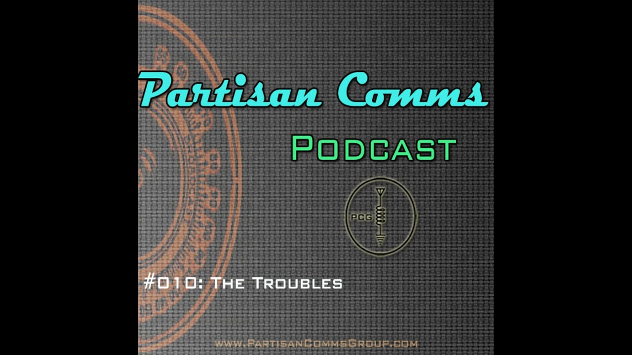 #010: The Troubles