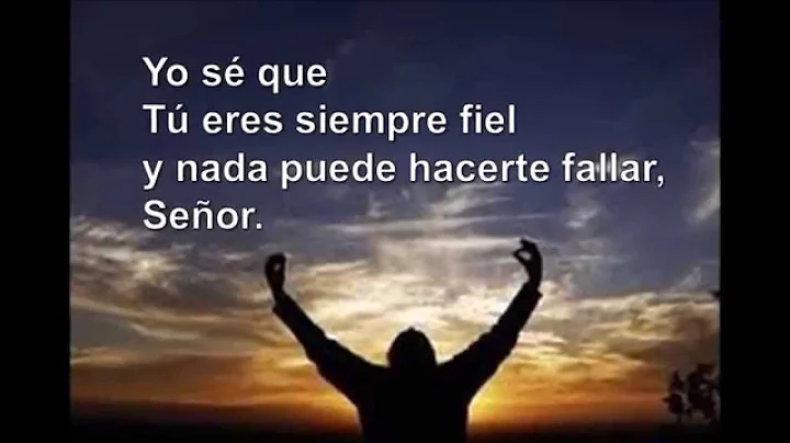 Tu eres siempre fiel (Gilberto Gutirrez)