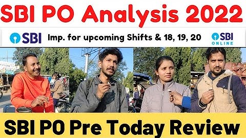 SBI PO Pre Analysis 2022 | SBI PO Prelims Review today | Asked Questions |SBI PO Prelims Exam cutoff