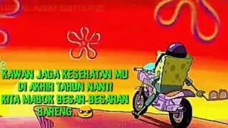 Story wa keren jaga kesehatan mu kawan di pergantian tahun kita mabuk bareng terkeren di 2019/2020..