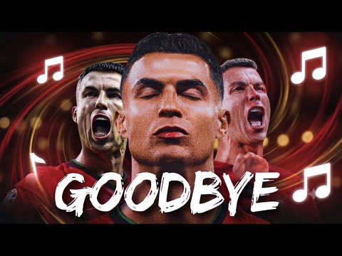🎵 Cristiano Ronaldo - GOODBYE | World Cup 2026 Song 🎵 