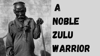 Nkosi Sigananda Kazokufa/Serving under four different Zulu Kings reigns