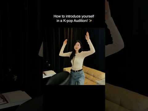 Introduce In Korean in K-pop Idol Tryouts! ✨