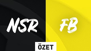 NASR ESPORTS ( NSR ) vs Fenerbahçe Espor ( FB ) Maç Özeti | 2022 Kış Mevsimi 9. Hafta