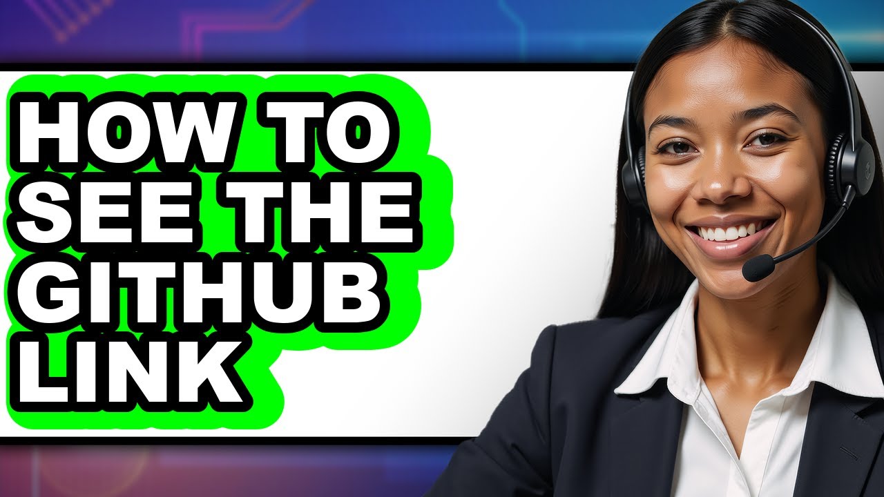 How to See the Github Link (full Guide)