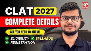 CLAT 2027 Complete Guide 📚 | Eligibility, Syllabus & Registration