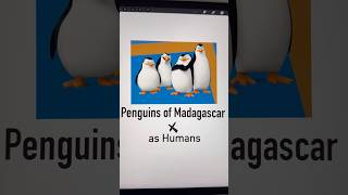 Penguins of Madagascar… but as humans 👀🎨 #shorts