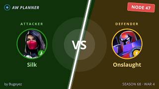 S68 War 4: Silk vs 47 Onslaught