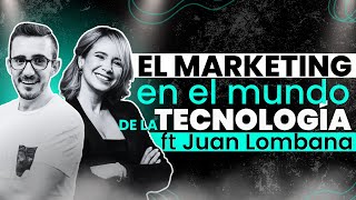 Marketing y tecnología ft Juan Lombana - #VilmaNúñez by Convierte más con Vilma Núñez 7,027 views 6 months ago 25 minutes