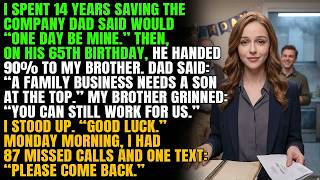 Information My Family Handed My Brother The Company I Saved For 14 Years — Monday, 87 Calls Begged Me Back News