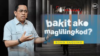 Why Should I Serve? | Bong Saquing | Run Through