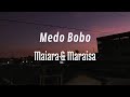 Medo bobo  maiara  maraisa cover