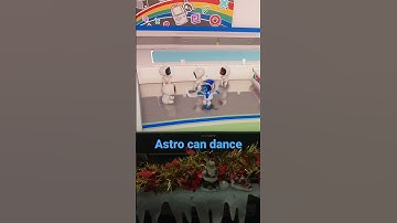 Astro can dance??!