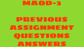 MAOD-3 // previous assignments Questions answers