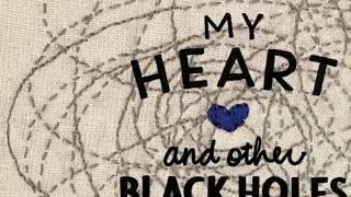 My Heart & Other Black Holes Audiobook  Chapter 14