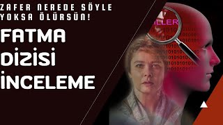 Temi̇zli̇kçi̇ Mi̇?Kati̇l Mi̇?Fatma Di̇zi̇si̇ İncelemeacayi̇p Tatkaçiran Var