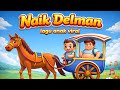 Naik Delman - Naik Delman Istimewa - Lagu Anak Indonesia Populer - Lagu Anak Anak - Lagu Anak Viral