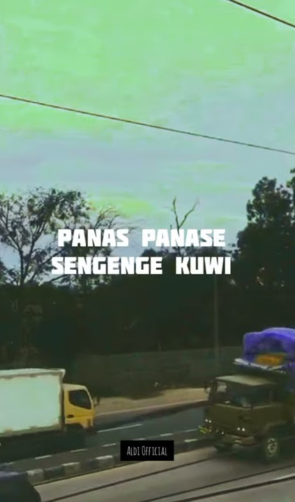 STORY WA KEREN || PANAS PANASE SRENGENGE KUWI [Lungo awakku by Didi kempot] Cidro 2 || tiktok viral