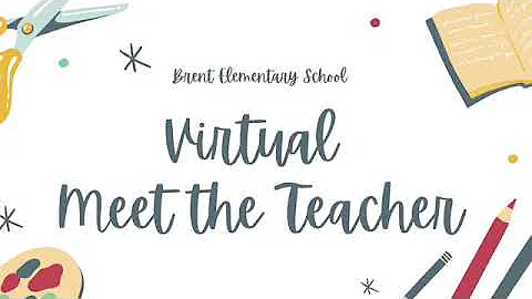 Brent Virtual Meet the Teacher