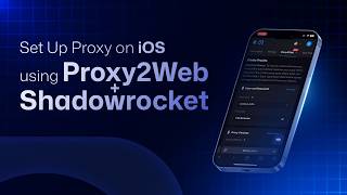 How to Set Up a Proxy on IOS Using Proxy2Web (No Installation Needed)