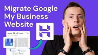 How to Migrate Your Google My Business Website | Google My Business Website Migration Tutorial
