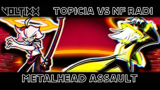 FNF: Metalhead Assault - NF Radi vs Topicia
