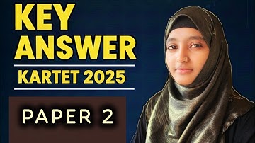 KAR TET 2025 PAPER 2 KEY ANSWER kannada english psychology social science