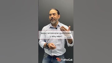 Best Way To Answer "WHY MBA?"