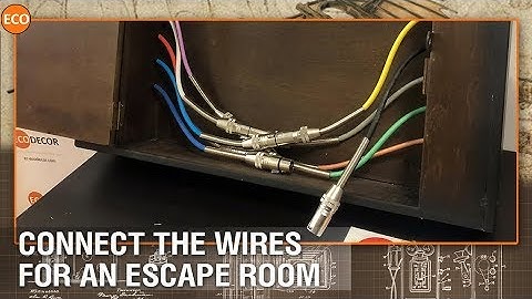 Connect the wires for an escape room
