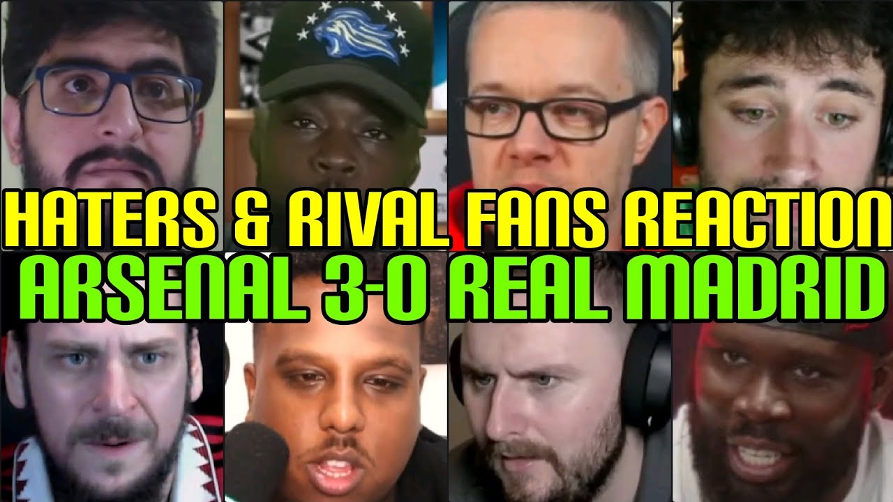 ARSENAL HATERS & RIVAL FANS REACTION TO ARSENAL 3-0 REAL MADRID | FANS ...