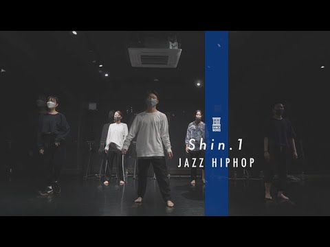 Shin.1 - JAZZ HIPHOP " My Affection / Summer Walker & PARTYNEXTDOOR "【DANCEWORKS】