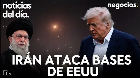 NOTICIAS DEL DÍA: Irán lanza un ataque contra bases militares de EEUU, Trump amenaza y Rusia alerta