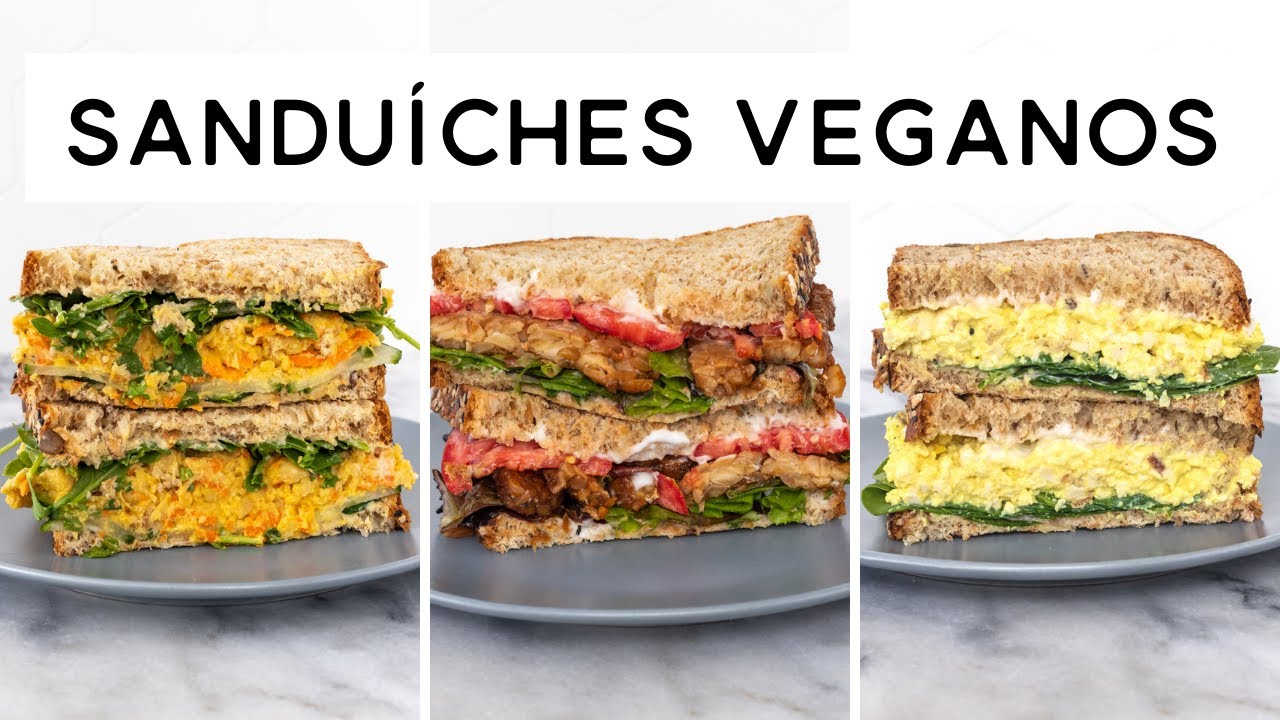3 SANDUÍCHES VEGANOS PRÁTICOS, DELICIOSOS E SAUDÁVEIS