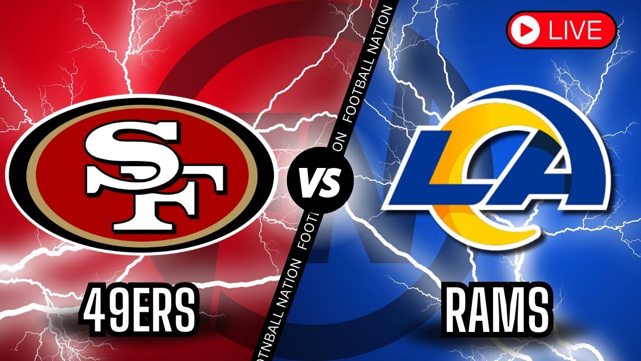 San Francisco 49ers VS Los Angeles Rams -  NFC West Divisional - Live Stream