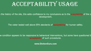 acceptability: How to pronounce acceptability with Phonetic and Examples