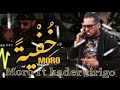 Moro Khofaitan خفية Ft Kader Tirigo Bayna Tghidni Remix Med Igg Remix Moro Khofaitan خفية Ft Kader Tirigo Bayna Tghidni Remix Med Igg Remix