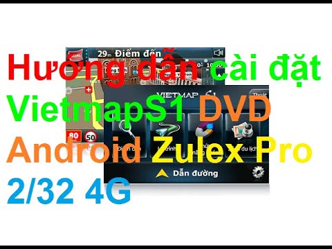 Video [ZULEX PRO] Hướng dẫn cài đặt Vietmap S1 trên màn hình... - youtube