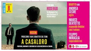 A casa loro: film e dibattito su profughi, migranti governo dei flussi
raccontati al cinemadibattito con andrea segre, registamarco bertotto,
medici senza ...