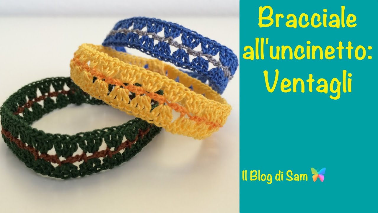 Spiegazione Del Bracciale All Uncinetto Ventagli Youtube