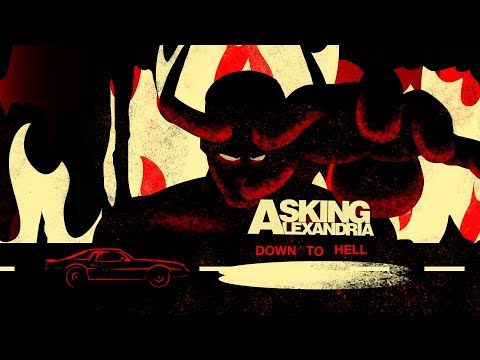 ASKING ALEXANDRIA - Down To Hell (Official Lyric Video)