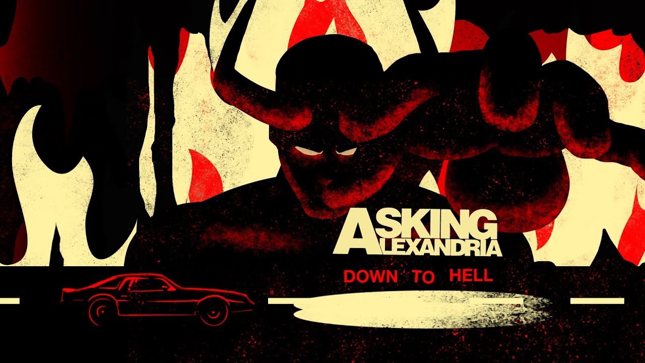 ASKING ALEXANDRIA - Down To Hell (Official Lyric Video)