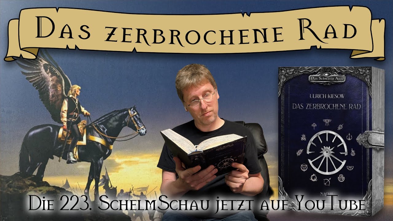 SchelmSchau 223 Das zerbrochene Rad YouTube