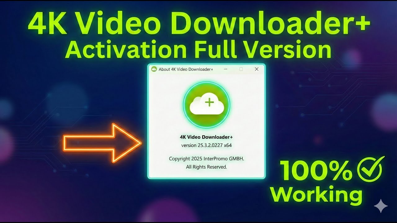 4K Video Downloader 26 Plus Full Version 2026 No Limit